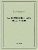 La demoiselle aux yeux verts - Leblanc, Maurice - Bibebook cover