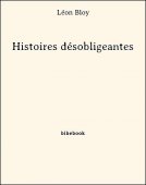 Histoires désobligeantes - Bloy, Léon - Bibebook cover