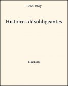 Histoires désobligeantes - Bloy, Léon - Bibebook cover