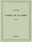 L’appel de la forêt - London, Jack - Bibebook cover