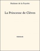 La Princesse de Clèves - Madame de la Fayette - Bibebook cover