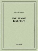 Une femme d&#039;argent - Malot, Hector - Bibebook cover