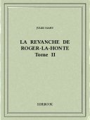 La revanche de Roger-la-Honte II - Mary, Jules - Bibebook cover