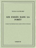 Les exilés dans la forêt - Mayne-Reid, Thomas - Bibebook cover