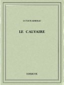 Le calvaire - Mirbeau, Octave - Bibebook cover