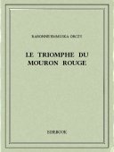 Le triomphe du Mouron Rouge - Orczy, Baronne Emmuska - Bibebook cover