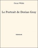 Le Portrait de Dorian Gray - Wilde, Oscar - Bibebook cover