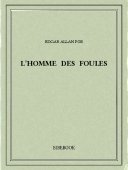 L&#039;homme des foules - Poe, Edgar Allan - Bibebook cover
