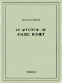 Le mystère de Marie Roget - Poe, Edgar Allan - Bibebook cover