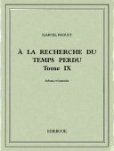 À la recherche du temps perdu IX - Proust, Marcel - Bibebook cover