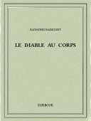 Le diable au corps - Radiguet, Raymond - Bibebook cover