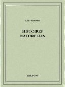 Histoires naturelles - Renard, Jules - Bibebook cover