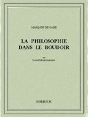 La Philosophie dans le boudoir - Sade, Marquis de - Bibebook cover