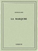 La marquise - Sand, George - Bibebook cover