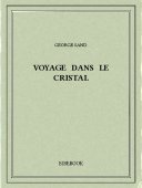Voyage dans le cristal - Sand, George - Bibebook cover