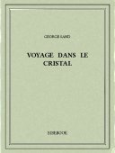 Voyage dans le cristal - Sand, George - Bibebook cover