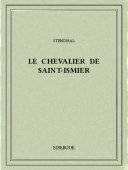 Le chevalier de Saint-Ismier - Stendhal - Bibebook cover