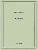 Amour - Verlaine, Paul - Bibebook cover