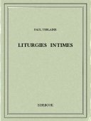 Liturgies intimes - Verlaine, Paul - Bibebook cover