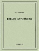 Poèmes saturniens - Verlaine, Paul - Bibebook cover