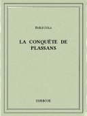 La conquête de Plassans - Zola, Emile - Bibebook cover