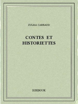 Contes et historiettes - Carraud, Zulma - Bibebook cover