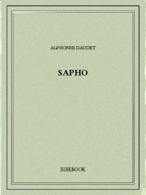 Sapho - Daudet, Alphonse - Bibebook cover