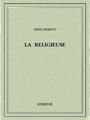 La religieuse - Diderot, Denis - Bibebook cover