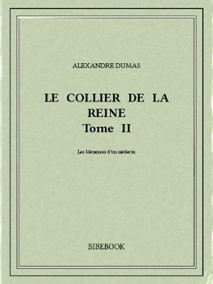 Le collier de la reine II - Dumas, Alexandre - Bibebook cover