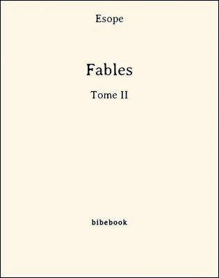 Fables - Tome II - Ésope - Bibebook cover