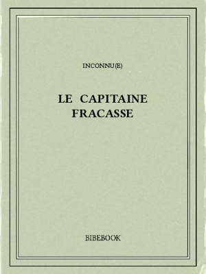 Le capitaine Fracasse - Gautier, Théophile - Bibebook cover