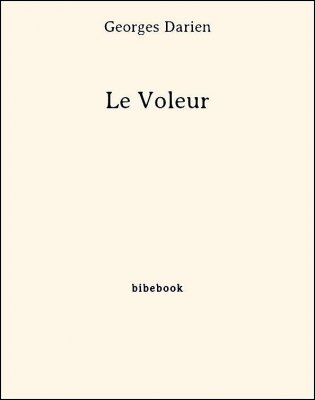 Le Voleur - Darien, Georges - Bibebook cover