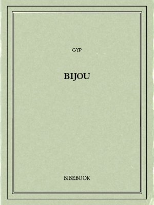 Bijou - Gyp - Bibebook cover