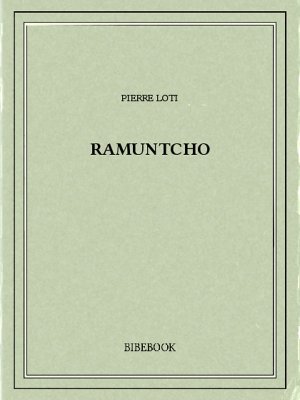 Ramuntcho - Loti, Pierre - Bibebook cover