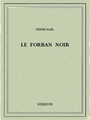 Le forban noir - Maël, Pierre - Bibebook cover