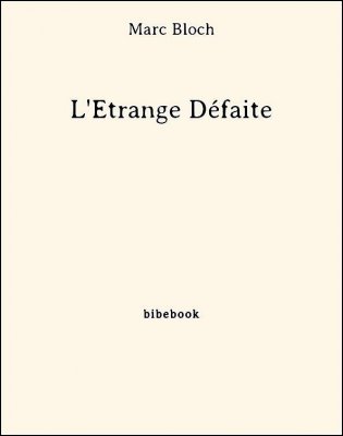 L&#039;Étrange Défaite - Bloch, Marc - Bibebook cover
