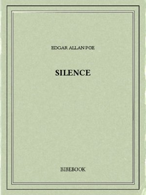 Silence - Poe, Edgar Allan - Bibebook cover