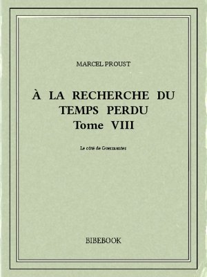 À la recherche du temps perdu VIII - Proust, Marcel - Bibebook cover