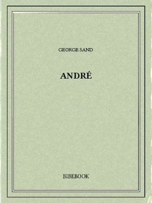 André - Sand, George - Bibebook cover