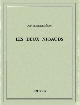 Les deux nigauds - Ségur, Comtesse de - Bibebook cover