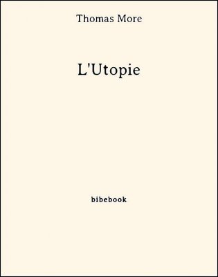 L&#039;Utopie - More, Thomas - Bibebook cover