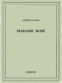 Madame Rose - Achard, Amédée - Bibebook cover