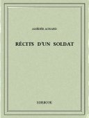 Récits d&#039;un soldat - Achard, Amédée - Bibebook cover