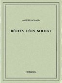 Récits d&#039;un soldat - Achard, Amédée - Bibebook cover