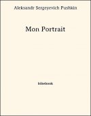 Mon Portrait - Pushkin, Aleksandr Sergeyevich - Bibebook cover