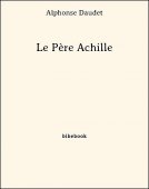 Le Père Achille - Daudet, Alphonse - Bibebook cover