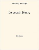 Le cousin Henry - Trollope, Anthony - Bibebook cover