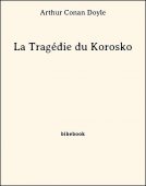 La Tragédie du Korosko - Doyle, Arthur Conan - Bibebook cover