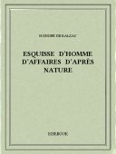 Esquisse d’homme d’affaires d’après nature - Balzac, Honoré de - Bibebook cover