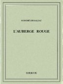 L’auberge rouge - Balzac, Honoré de - Bibebook cover